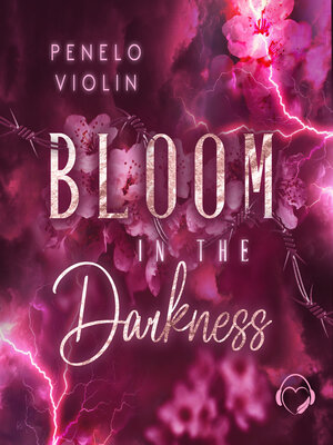cover image of Bloom in the Darkness
